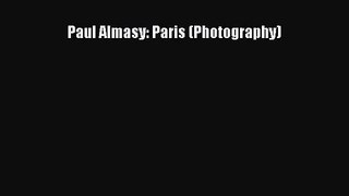 [PDF Download] Paul Almasy: Paris (Photography) [Read] Full Ebook
