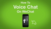 How to Voice Chat on WeChat  - WeChat Tip #1