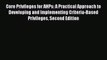 Core Privileges for AHPs: A Practical Approach to Developing and Implementing Criteria-Based