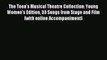 (PDF Download) The Teen's Musical Theatre Collection: Young Women's Edition 33 Songs from Stage