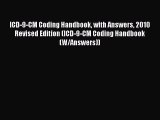 ICD-9-CM Coding Handbook with Answers 2010 Revised Edition (ICD-9-CM Coding Handbook (W/Answers))