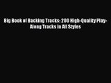 (PDF Download) Big Book of Backing Tracks: 200 High-Quality Play-Along Tracks in All Styles