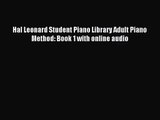 (PDF Download) Hal Leonard Student Piano Library Adult Piano Method: Book 1 with online audio