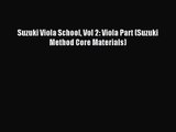 (PDF Download) Suzuki Viola School Vol 2: Viola Part (Suzuki Method Core Materials) PDF