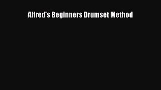 (PDF Download) Alfred's Beginners Drumset Method Download