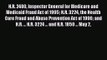 H.R. 2480 Inspector General for Medicare and Medicaid Fraud Act of 1995 H.R. 3224 the Health