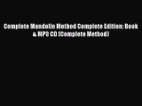 (PDF Download) Complete Mandolin Method Complete Edition: Book & MP3 CD (Complete Method) PDF