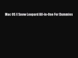 [PDF Download] Mac OS X Snow Leopard All-in-One For Dummies [Download] Full Ebook