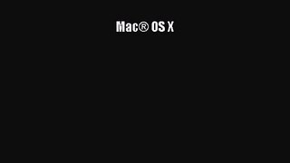 [PDF Download] Mac® OS X [Download] Online