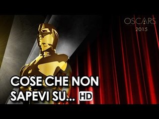Cose che non sapevi sulle attrici nominate agli Oscar 2015 HD