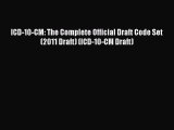ICD-10-CM: The Complete Official Draft Code Set (2011 Draft) (ICD-10-CM Draft)  Free Books