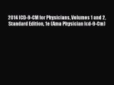 2014 ICD-9-CM for Physicians Volumes 1 and 2 Standard Edition 1e (Ama Physician Icd-9-Cm)