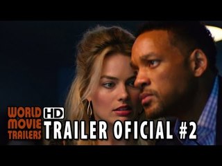Golpe Duplo Trailer Oficial #2 Legendado (2015) - Will Smith, Margot Robbie HD