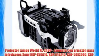 Projector Lamps World XL-2400 - L?mpara con armaz?n para televisores Sony KDF-E50A10 KDF-E42A10