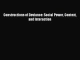 (PDF Download) Constructions of Deviance: Social Power Context and Interaction Read Online