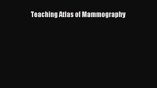 Teaching Atlas of Mammography Free Download Book