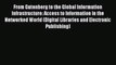 From Gutenberg to the Global Information Infrastructure: Access to Information in the Networked