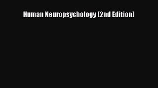 PDF Download Human Neuropsychology (2nd Edition) PDF Full Ebook