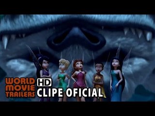 Tinker Bell e o Monstro da Terra do Nunca Clipe Oficial (2015) HD