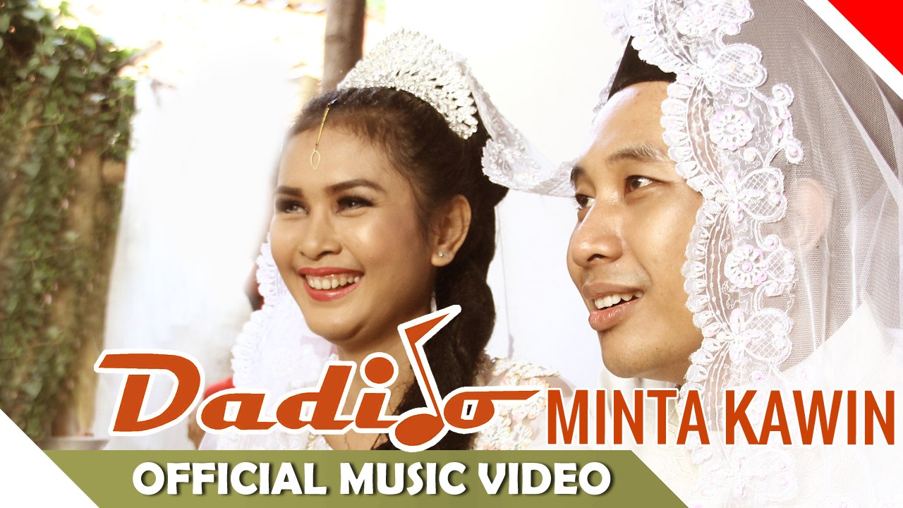 Dadido - Minta Kawin - Official Music Video - Nagaswara