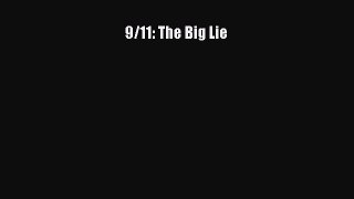 [PDF Download] 9/11: The Big Lie [Download] Full Ebook