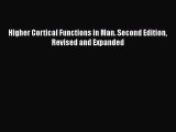 [PDF Download] Higher Cortical Functions in Man. Second Edition Revised and Expanded [Download]
