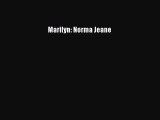 (PDF Download) Marilyn: Norma Jeane Download