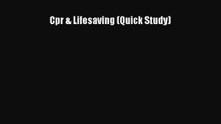 Cpr & Lifesaving (Quick Study)  Free Books