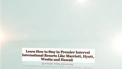 The Timeshare Exchange Bible - Interval International Edition