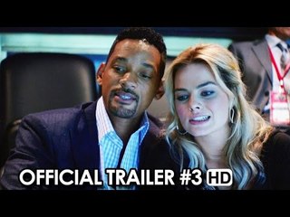 Focus Official Trailer #3 (2015) - Will Smith, Margot Robbie HD