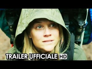 Wild Trailer Ufficiale Italiano (2015) - Reese Witherspoon Movie HD