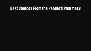 Best Choices From the People's Pharmacy  Free Books