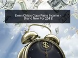 Copy Paste Income - Brand New For 2015!