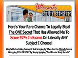 Ultimate Study Secrets - Guaranteed A  In Any Exam!
