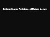 [PDF Download] Costume Design: Techniques of Modern Masters [PDF] Online