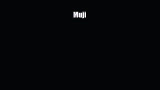 [PDF Download] Muji [PDF] Full Ebook