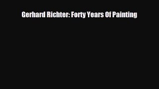 [PDF Download] Gerhard Richter: Forty Years Of Painting [Download] Online