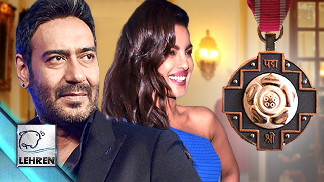 Priyanka Chopra, Ajay Devgn Get PADMA SHRI 2016