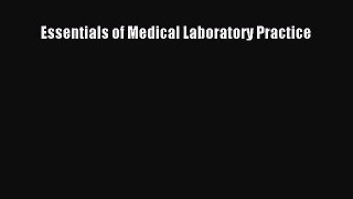 [PDF Download] Essentials of Medical Laboratory Practice [PDF] Online