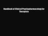 Handbook of Clinical Psychopharmacology for Therapists  Free Books