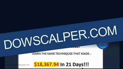 DOWSCALPER STYLE SCALPING - May 29