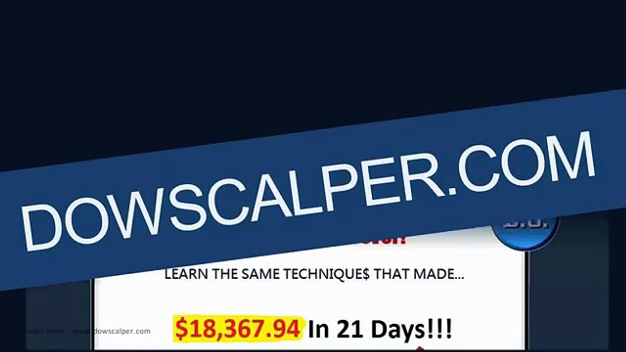 DOWSCALPER STYLE SCALPING - May 29