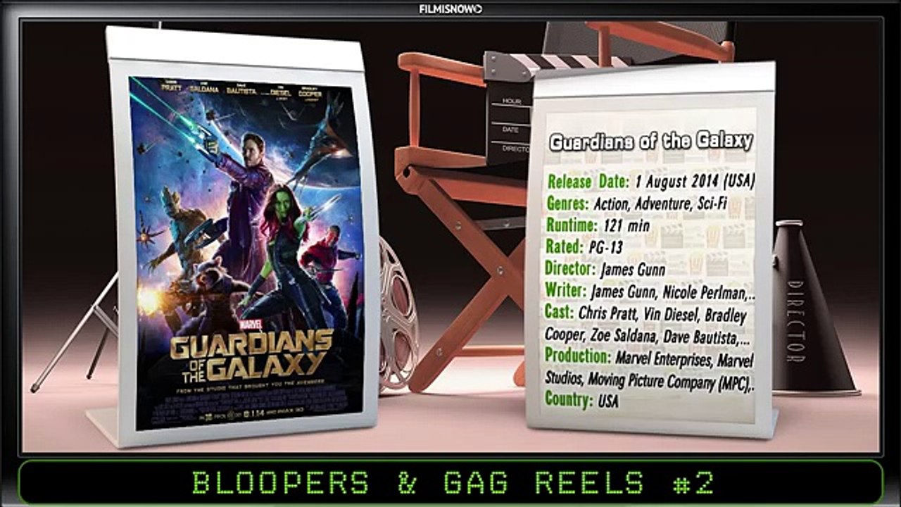 Guardians of the Galaxy (2014) Bloopers, Gag Reel & Outtakes #2 with Trivia & Goofs