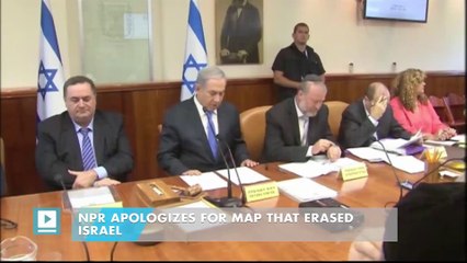 NPR apologizes for map that erased Israel