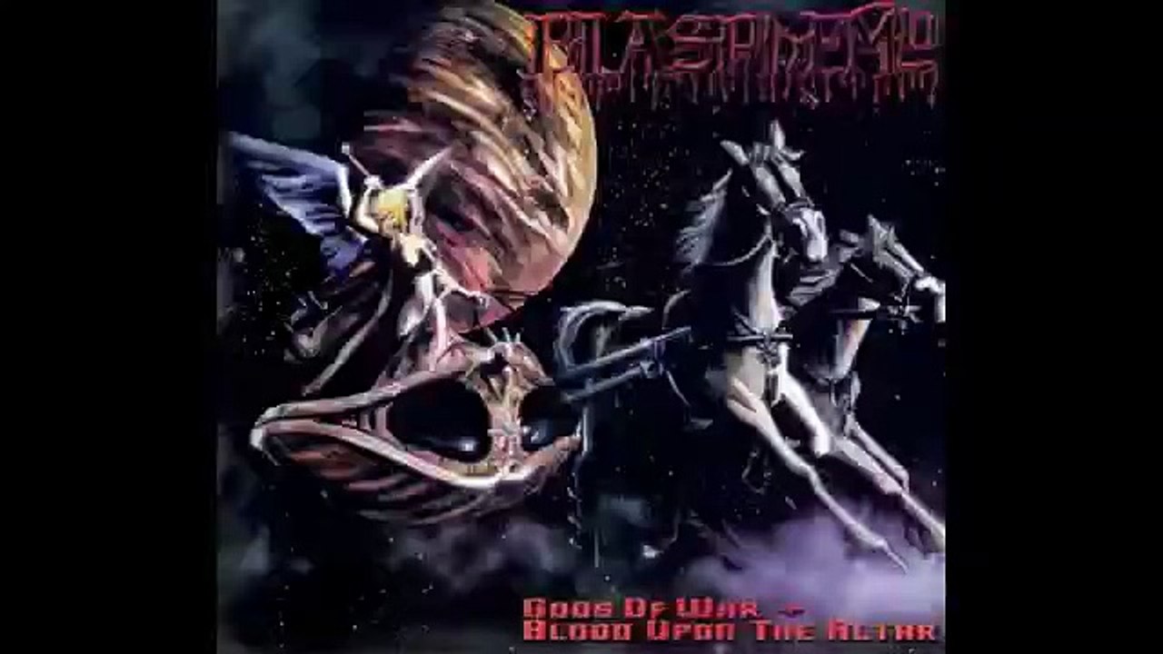 Blasphemy - Gods of War