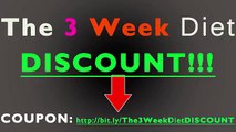 The 3 Week Diet DISCOUNT - 32% DISCOUNT (Just in $15)