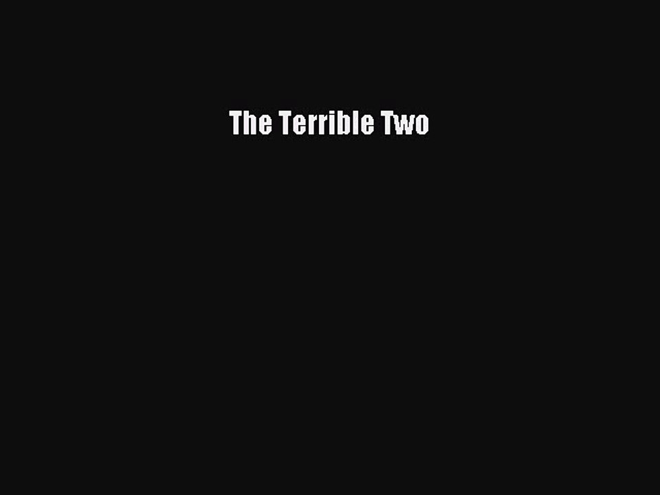 [PDF Download] The Terrible Two [PDF] Online