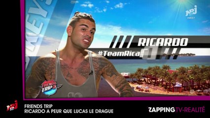 Friends Trip : Ricardo a peur que Lucas le drague (vidéo)
