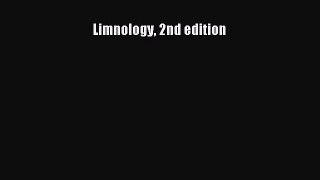 [PDF Download] Limnology 2nd edition [Download] Full Ebook