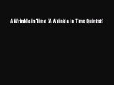 [PDF Download] A Wrinkle in Time (A Wrinkle in Time Quintet) [PDF] Full Ebook